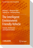 The Intelligent Environment Friendly Vehicle