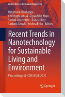 Recent Trends in Nanotechnology for Sustainable Living and Environment