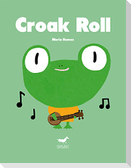 Croak roll