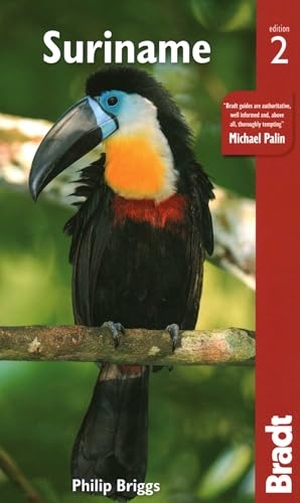 Briggs, Philip. Suriname. Bradt/Sawday/Wh, 2020.