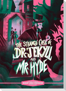 Classic Starts(r) the Strange Case of Dr. Jekyll and Mr. Hyde