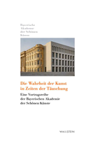 Die Wahrheit der Kunst in Zeiten der Täuschung