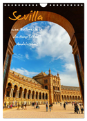 Sevilla - eine Fotoreise in die Hauptstadt Andalusiens (Wandkalender 2024 DIN A4 hoch), CALVENDO Monatskalender