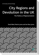 City Regions and Devolution in the UK