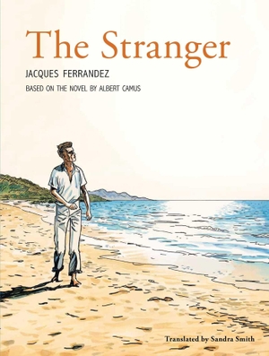 Camus, Albert. The Stranger - The Graphic Novel. Pegasus Books, 2016.