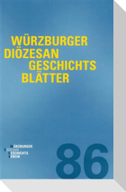 Würzburger Diözesangeschichtsblätter 86 (2023)
