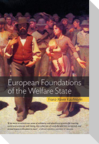 European Foundations of the Welfare State