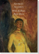 When the House Burns Down - From the Dialect of Thought