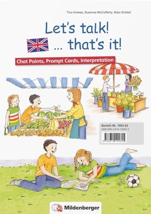 Kresse, Tina / McCafferty, Susanne et al. Let's talk! ... that's it! - Chat Points, Prompt Cards, Sprachmittlung. Mildenberger Verlag GmbH, 2017.