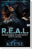 R.E.A.L.