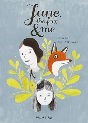 Britt, Fanny. Jane, the Fox and Me. Walker Books Ltd, 2019.
