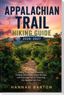 Appalachian Trail Hiking Guide 2026-2027