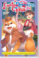 Canine Detective Chris, Vol. 2