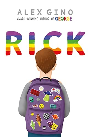 Gino, Alex. Rick - A Melissa Novel. Scholastic, 2020.