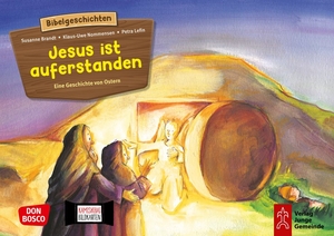 Brandt, Susanne / Klaus-Uwe Nommensen. Jesus ist auferstanden. Kamishibai Bildkartenset - Entdecken - Erzählen - Begreifen: Kinderbibelgeschichten. Don Bosco Medien GmbH, 2022.