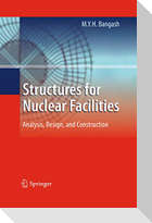 Structures for Nuclear Facilities