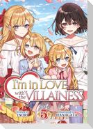 I'm in Love with the Villainess (Light Novel) Vol. 3