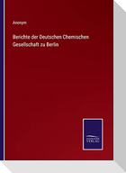 Berichte der Deutschen Chemischen Gesellschaft zu Berlin