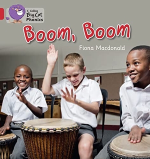 Macdonald, Fiona. Boom, Boom - Red B/Band 2b. HarperCollins UK, 2013.