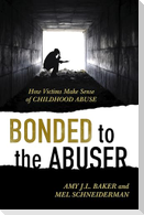 Bonded to the Abuser