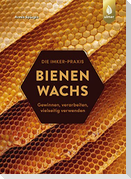 Bienenwachs