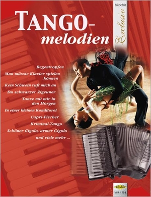 Sieblitz, Uwe. Tangomelodien. Musikverlag Holzschuh, 1994.