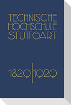 Festschrift der Technischen Hochschule Stuttgart