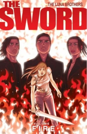 Luna, Joshua / Jonathan Luna. Sword Volume 1: Fire. Image Comics, 2008.