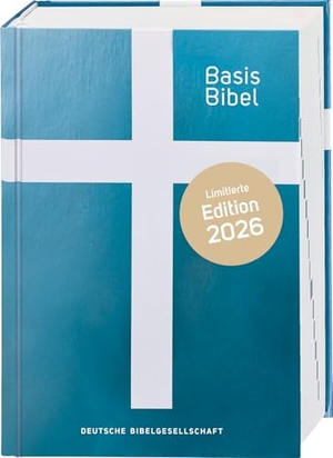 BasisBibel. Die Kompakte. Edition 2026. Deutsche Bibelges., 2025.