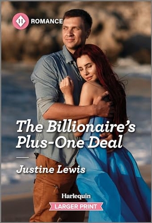 Lewis, Justine. The Billionaire's Plus-One Deal. Harlequin, 2024.