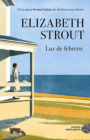Strout, Elizabeth. Luz de Febrero. Duomo Ediciones, 2022.