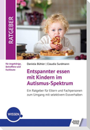 Entspannter essen mit Kindern im Autismus-Spektrum