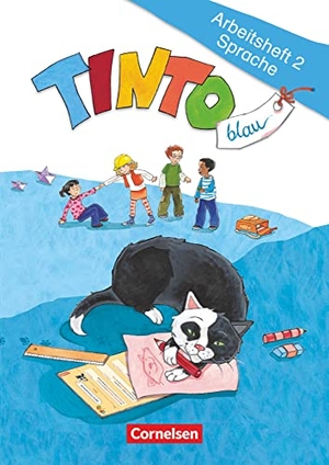 Urbanek, Rüdiger / Müller, Gabriele et al. TINTO 1 und 2 Blaue Ausgabe 2. Schuljahr. Arbeitsheft 2 Sprache. Cornelsen Verlag GmbH, 2011.