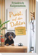 Prost, auf den Doktor