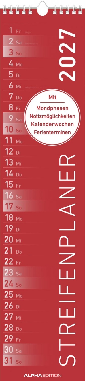 Alpha Edition (Hrsg.). Streifenplaner ROT 2027 - schmaler Wandkalender 11,3x49,5 cm mit farblich markierten Wochenenden, Feiertagen & Mondphasen, ideal für Haushalt, Familie & Büro. Neumann Verlage GmbH & Co, 2026.