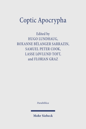 Lundhaug, Hugo / Roxanne Bélanger Sarrazin et al (Hrsg.). Coptic Apocrypha - New Frontiers - New Perspectives. Mohr Siebeck GmbH & Co. K, 2026.