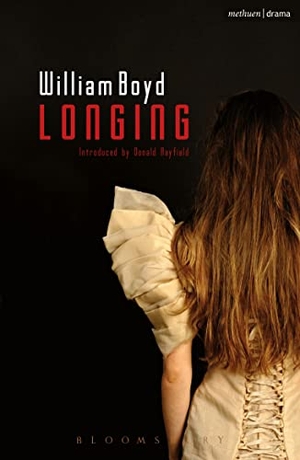 Boyd, William. Longing. Bloomsbury Academic, 2013.