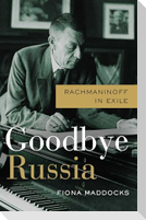 Goodbye Russia