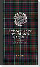 Schottische Hochland-Sagas II