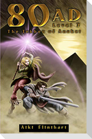 80AD - The Tekhen of Anuket (Book 3)