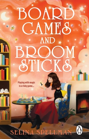 Spellman, Selina. Board Games and Broomsticks. Transworld Publ. Ltd UK, 2026.