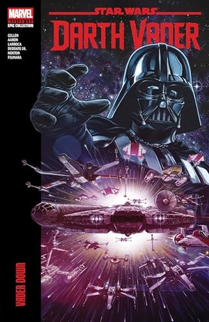 Aaron, Jason / Kieron Gillen. Star Wars: Darth Vader Modern Era Epic Collection: Vader Down. Marvel Comics, 2025.