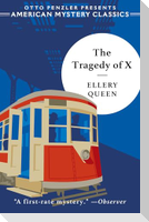 The Tragedy of X