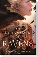 An Enchantment of Ravens