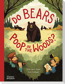 Do bears poop in the woods?