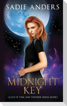 The Midnight Key, The Queen of Time and Thunder Series, Book Two