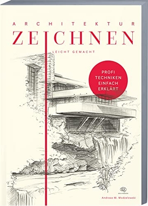 Modzelewski, Andreas M.. Architektur zeichnen leicht gemacht - Mit leicht verständlichen Anleitungen, vielen Übungen, Tipps und Tricks + Videotutorials. BrainBook UG, 2021.