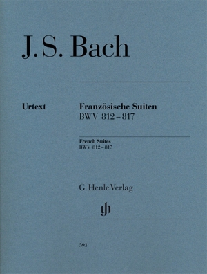 Bach, Johann Sebastian. Französische Suiten BWV 812-817 br.. Henle, G. Verlag, 2017.