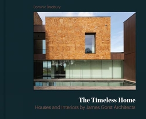 Bradbury, Dominic. The Timeless Home - James Gorst Architects. Lund Humphries - IPSUK, 2019.
