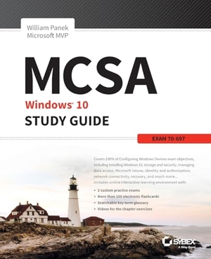 Panek, William. MCSA Microsoft Windows 10 Study Guide. John Wiley & Sons, 2016.